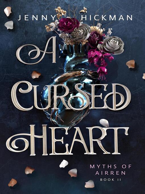 Title details for A Cursed Heart by Jenny Hickman - Available